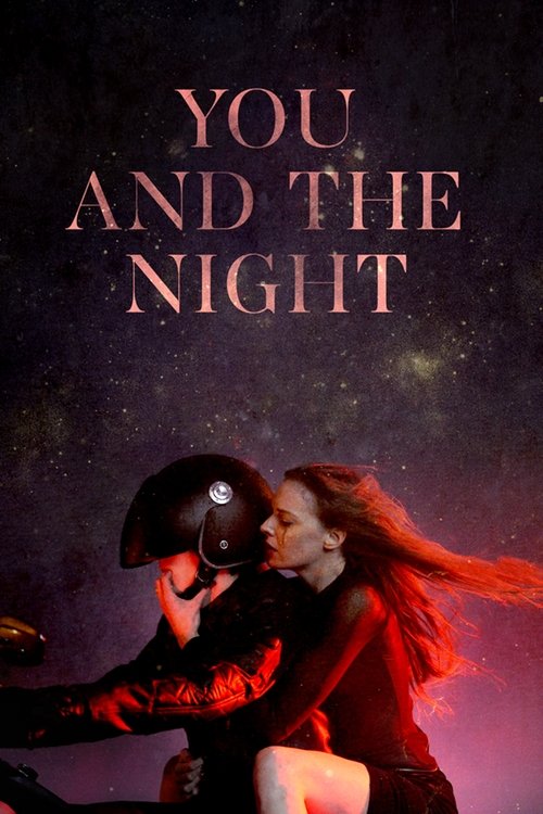 Movie poster for You and the Night (2013)