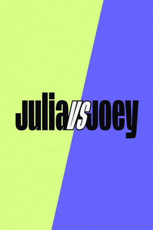 Julia vs Joey poster