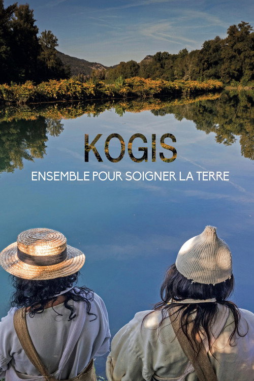 Movie poster for Kogis, ensemble pour soigner la Terre (2025)