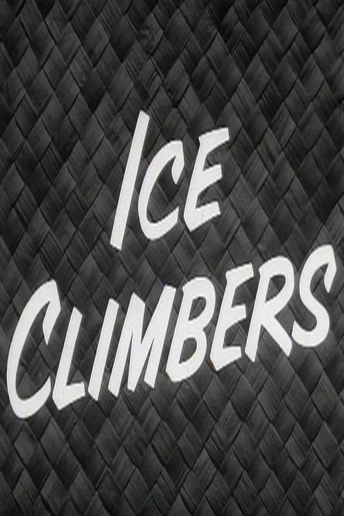Movie poster for Ice Climbers (1956)