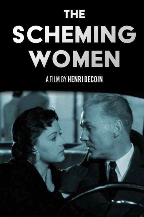 Movie poster for The Scheming Women (1954)