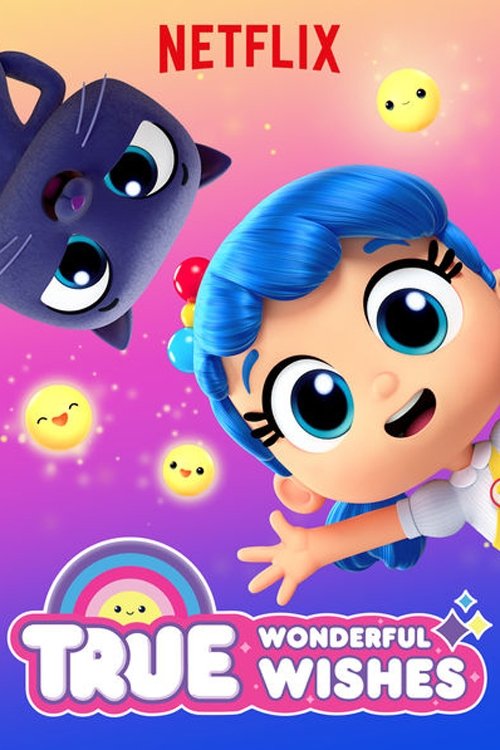 Series poster for True: Wonderful Wishes (2018)