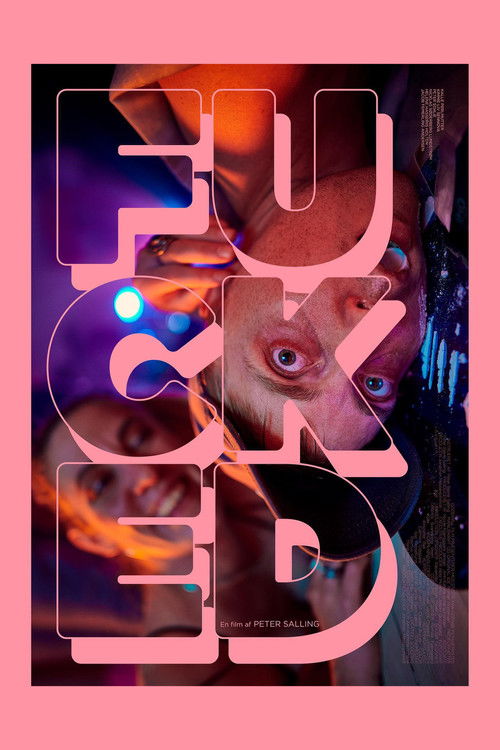 Movie poster for Fucked (2022)