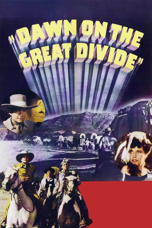 Movie poster for Dawn on the Great Divide (1942)