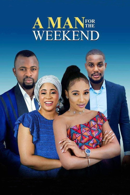 Movie poster for A Man for The Weekend (2017)