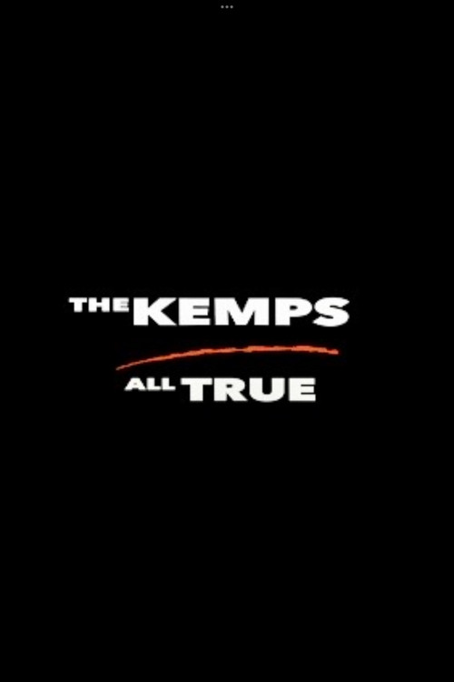 Movie poster for The Kemps: All True (2020)