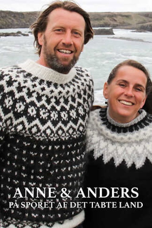Series poster for Anne og Anders på sporet af det tabte land (2014)