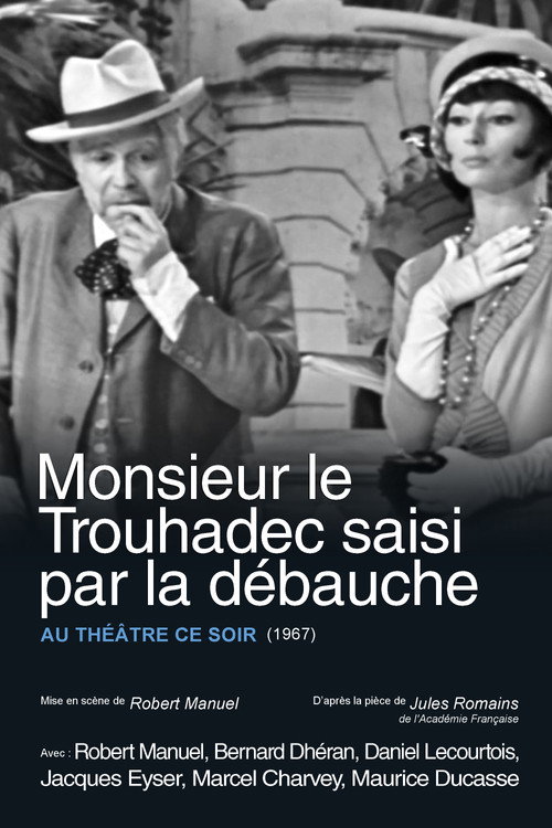 Movie poster for Monsieur le Trouhadec saisi par la débauche (1968)