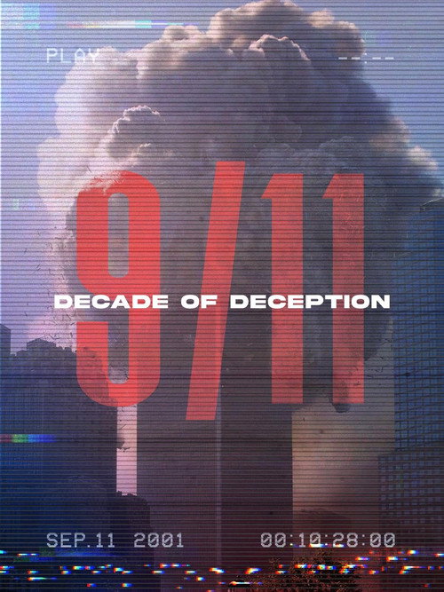 Movie poster for 9/11: Decade of Deception (2015)
