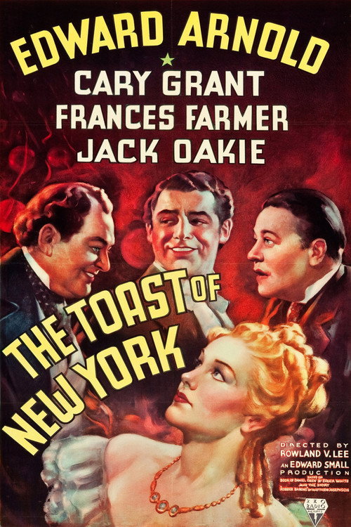 Movie poster for The Toast of New York (1937)