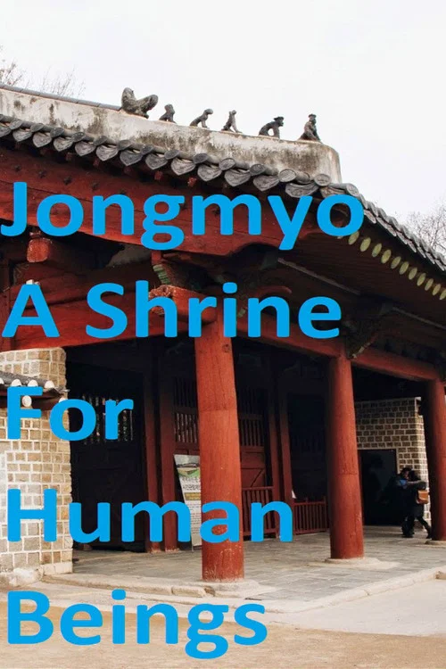 Movie poster for Jongmyo: A Shrine For Human Beings (2008)