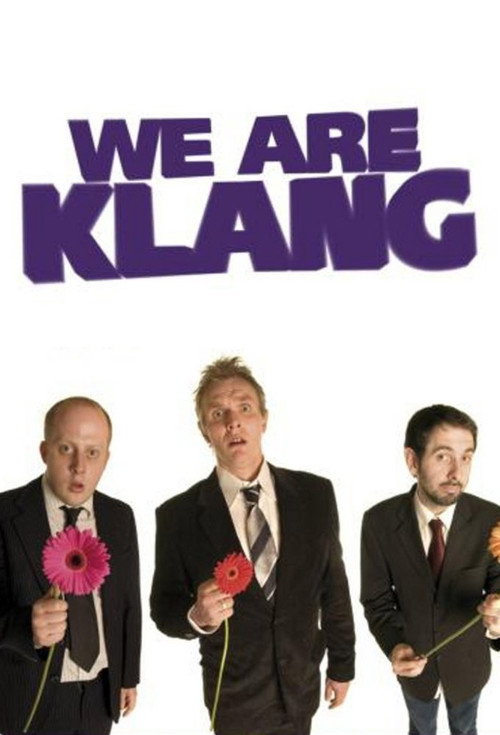 Series poster for We Are Klang (2009)
