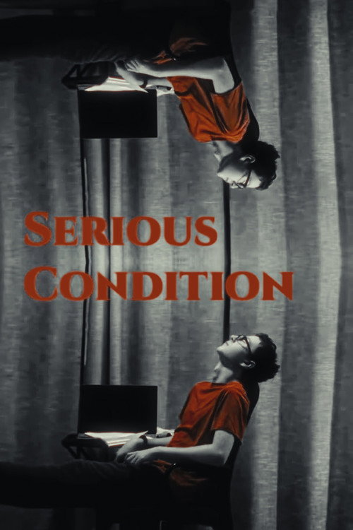 Movie poster for Serious Condition (2023)