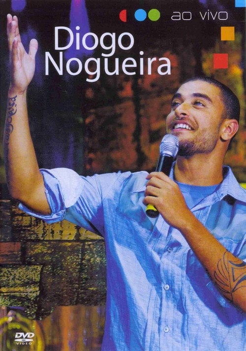Movie poster for Diogo Nogueira Ao Vivo (2007)