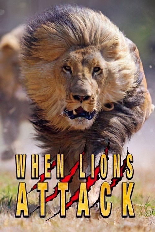 Movie poster for When Lions Attack (2014)