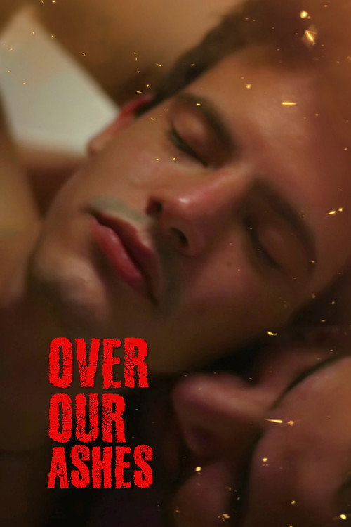 Movie poster for Over Our Ashes (2022)