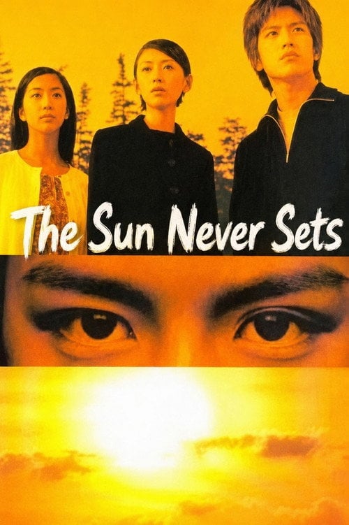 Series poster for The Sun Never Sets (2000)