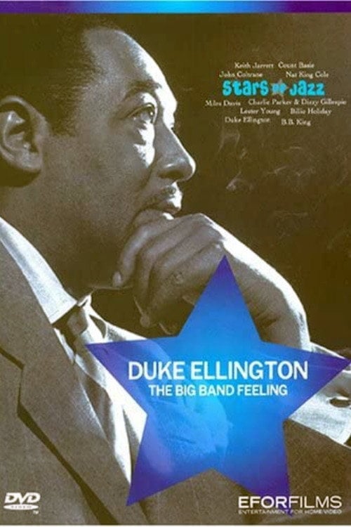 Movie poster for Duke Ellington: The Big Band Feeling (2005)