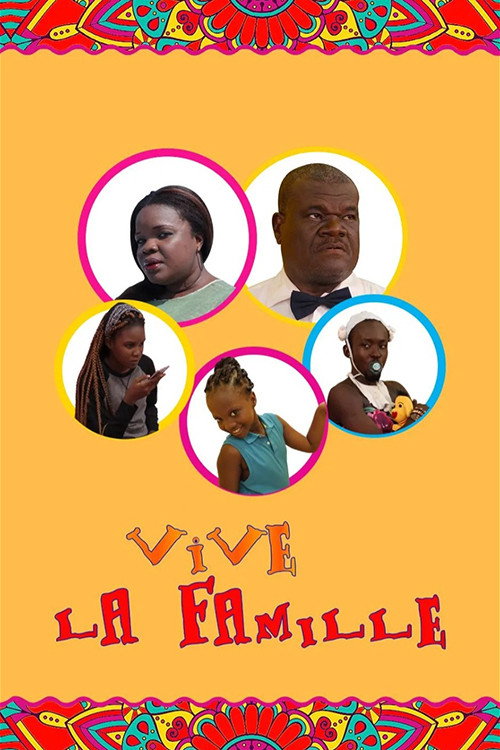 Series poster for Vive la famille (2020)