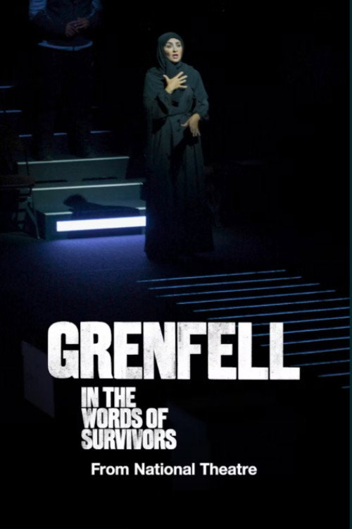 Movie poster for National Theatre at Home: Grenfell: In the Words of Survivors (2023)