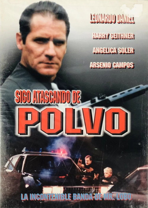 Movie poster for Sigo atascando de polvo (2000)