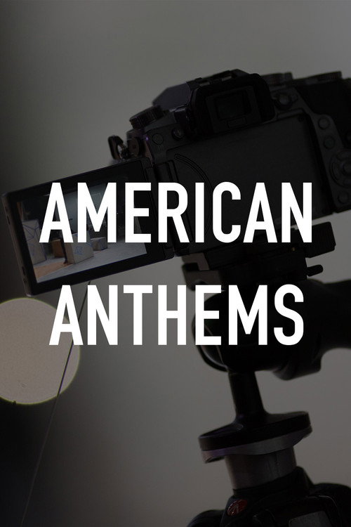 Series poster for American Anthems (2022)