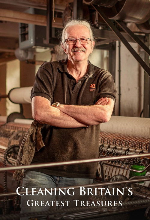 Cleaning Britain's Greatest Treasures poster