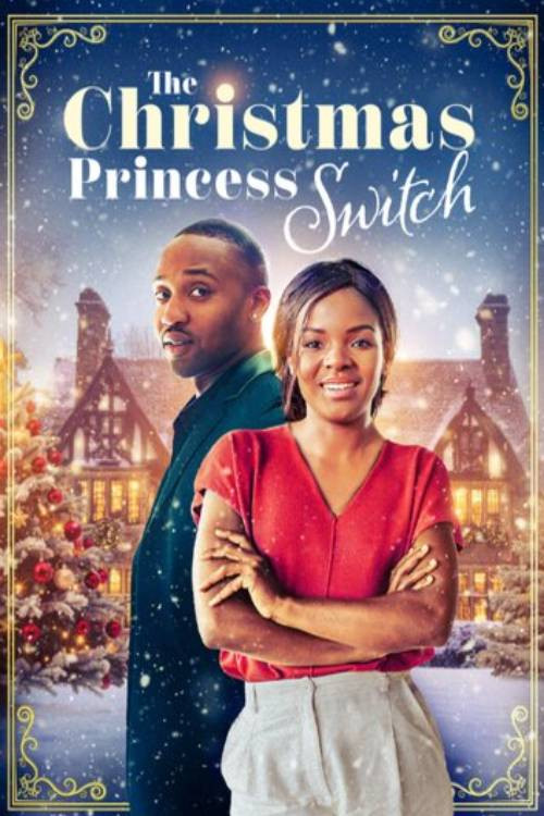 Movie poster for The Christmas Princess Switch (2025)