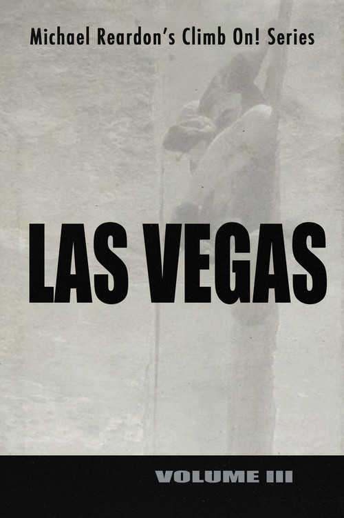 Movie poster for Las Vegas: Climb On! Series - Volume III (2002)