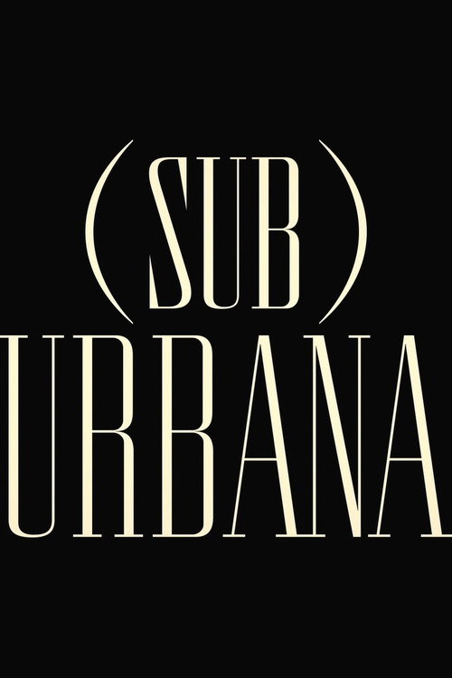 Movie poster for (sub)urbana (2023)