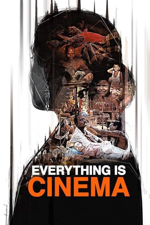 Movie poster for Everything Is Cinema (2021)