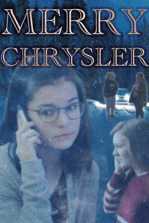 Movie poster for Merry Chrysler