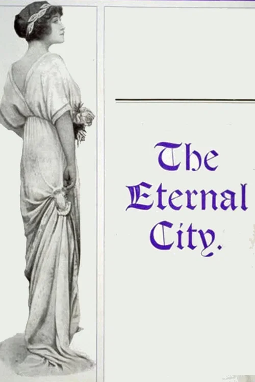 Movie poster for The Eternal City (1915)