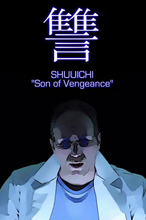 Movie poster for Shuuichi: Son of Vengeance (2015)