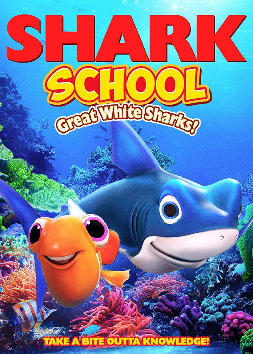 Movie poster for Shark School: Great White Sharks!