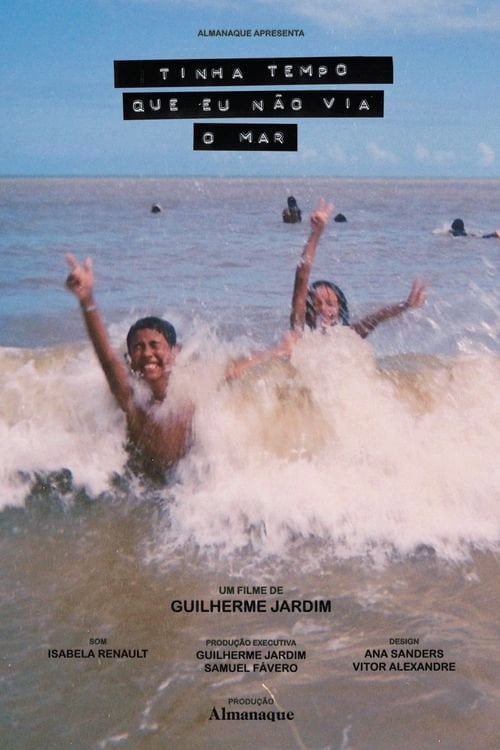 Movie poster for Tinha tempo que eu não via o mar (2022)