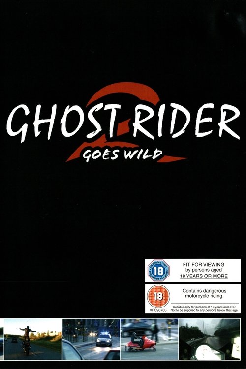 Movie poster for Ghost Rider 2 Goes Wild (2003)