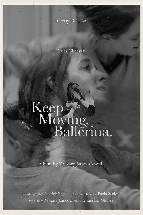 Movie poster for Keep Moving, Ballerina. (2023)