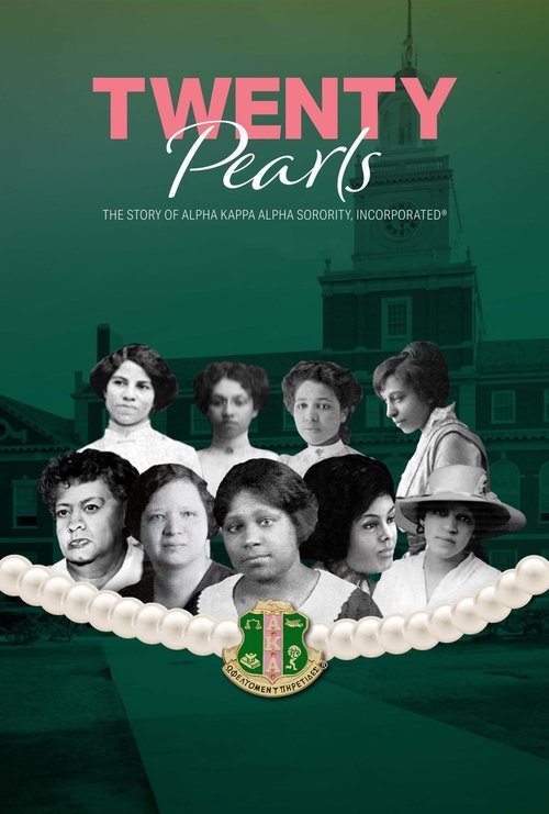 Movie poster for Twenty Pearls: The Story of Alpha Kappa Alpha Sorority (2021)