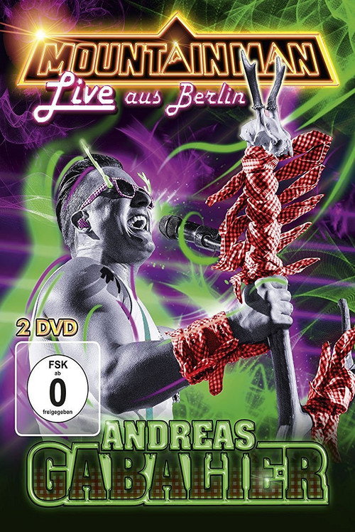 Movie poster for Andreas Gabalier - Mountain Man Live from Berlin (2016)
