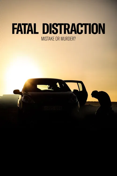 Movie poster for Fatal Distraction (2021)