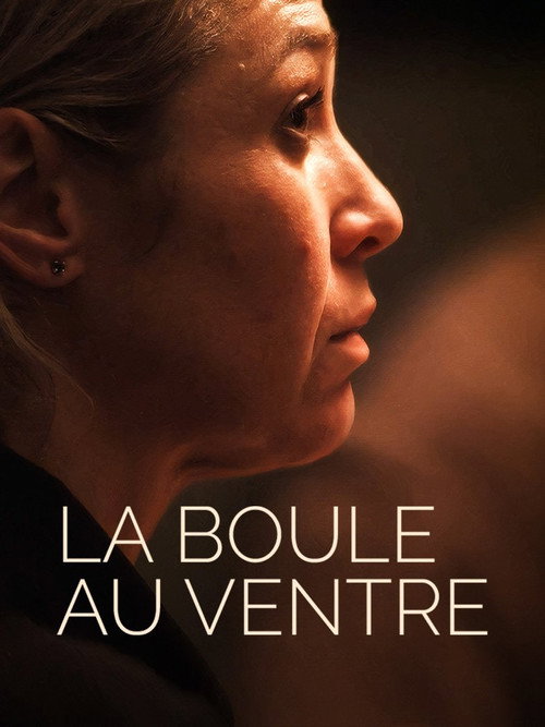 Movie poster for La boule au ventre (2023)