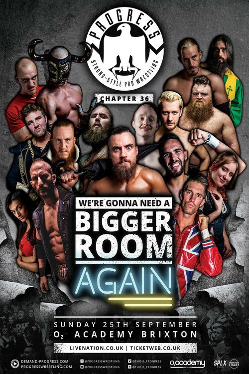 Movie poster for PROGRESS Chapter 36: We're Gonna Need a Bigger Room... Again (2016)