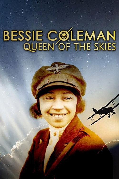 Movie poster for Bessie Coleman: Queen of the Skies (2023)