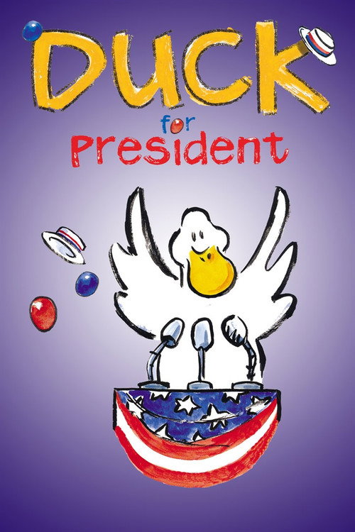 Movie poster for Duck for President (2004)