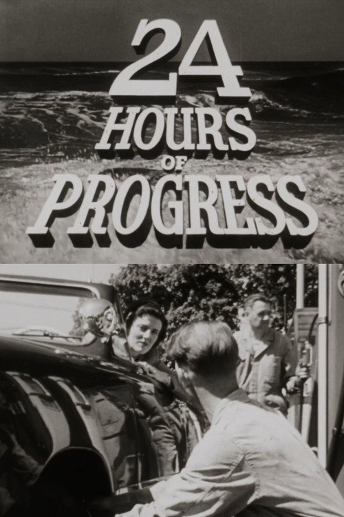 Movie poster for 24 Hours of Progress (1950)
