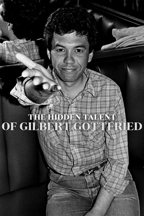 Movie poster for The Hidden Talent of Gilbert Gottfried (2023)