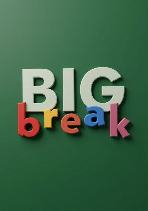 Big Break poster