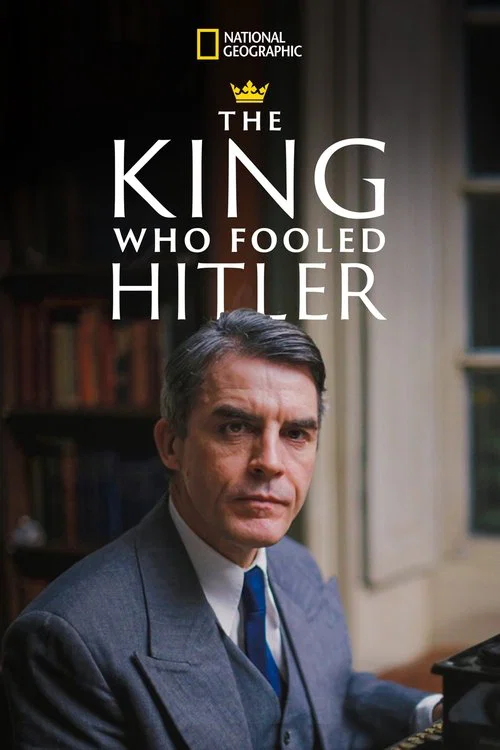 Movie poster for The King Who Fooled Hitler (2019)