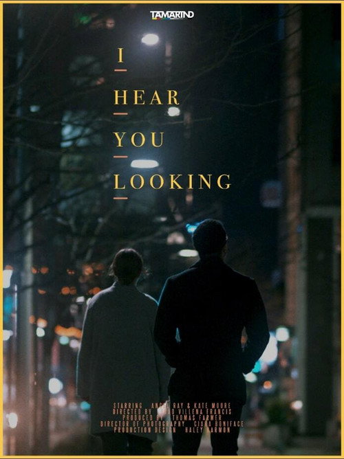 Movie poster for I Hear You Looking (2019)